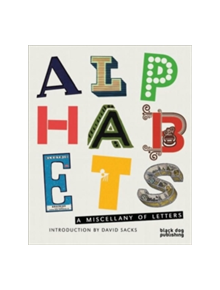 Alphabets: a Miscellany of Letters - 9781907317095