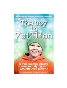 The Boy in 7 Billion - 9781907324628