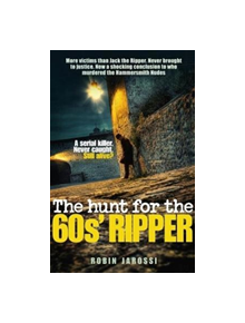 The Hunt For The 60s Ripper - 9781907324659