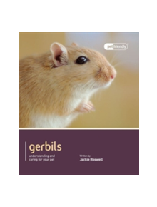 Gerbils - Pet Friendly - 9781907337109