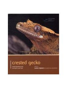 Crested Gecko - Pet Expert - 9781907337161