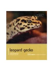 Leopard Gecko - Pet Expert - 9781907337178