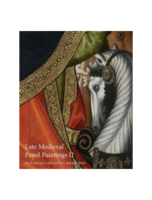 Late Medieval Panel Paintings - 9781907372919