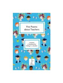 Five Poems About Teachers - 9781907598234