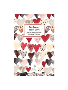 Ten Poems about Love - 9781907598821