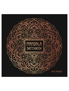 Mandala Sketchbook - 9781907860294