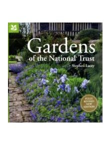 Gardens of the National Trust new edition - 9781907892097