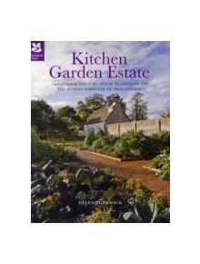 Kitchen Garden Estate - 9781907892127