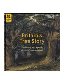 Britain's Tree Story - 9781907892202