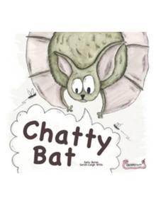 Chatty Bat - 9781907968167