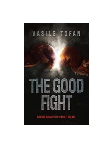 The Good Fight - 9781908154316