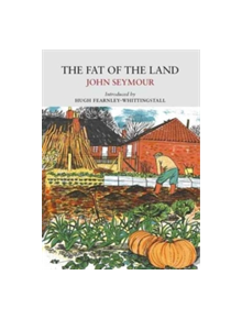 The Fat of the Land - 9781908213488