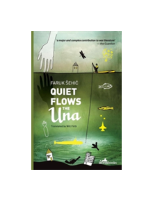 Quiet Flows the UNA - 9781908236494