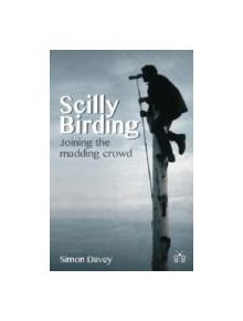 Scilly Birding - 9781908241177