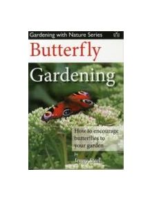 Butterfly Gardening - 9781908241436