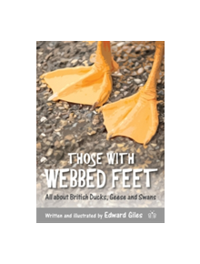 Those with Webbed Feet - 9781908241573