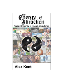 The Energy of Attraction - 9781908269997