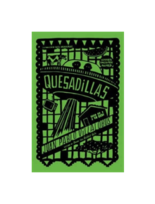 Quesadillas - 9781908276698