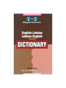 English-Latvian & Latvian-English One-to-One Dictionary - 9781908357489