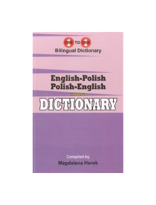 English-Polish & Polish-English One-to-One Dictionary (Exam-Suitable) - 9781908357663