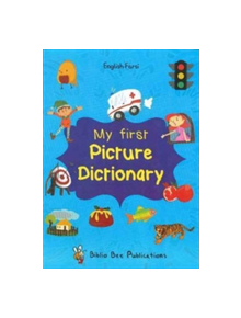 My First Picture Dictionary: English-Farsi with Over 1000 Words - 9781908357786