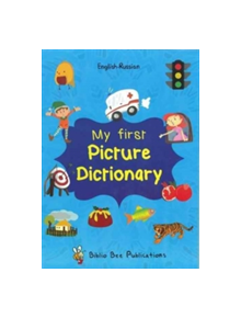 My First Picture Dictionary English-Russian : Over 1000 Words (2016) - 9781908357892