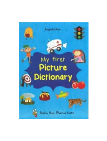 My First Picture Dictionary: English-Urdu: Over 1000 Words - 9781908357915