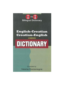 English-Croatian & Croatian-English One-to-One Dictionary - 9781908357939