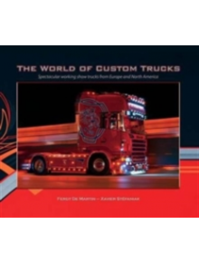 The World of Custom Trucks - 9781908397645