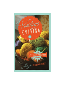 Vintage Knitting - 9781908402974