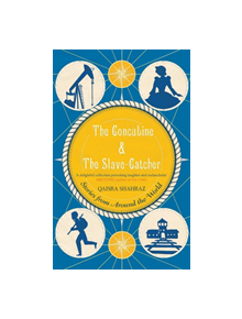 The Concubine and The Slave-Catcher - 9781908446619