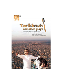 Toothbrush and other plays - 9781908531568