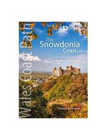 The Snowdonia Coast - 9781908632852