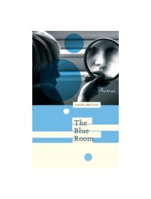 The Blue Room - 9781908670151