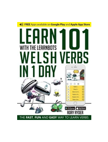 Learn 101 Welsh Verbs in 1 Day - 9781908869265