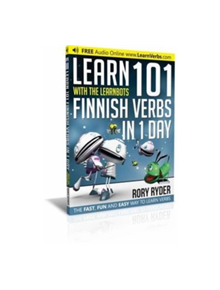 Learn 101 Finnish Verbs In 1 Day - 9781908869326