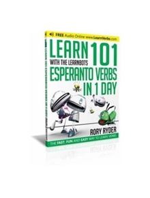 Learn 101 Esperanto Verbs In 1 Day - 9781908869333