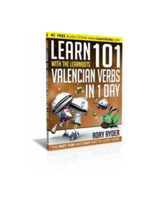 Learn 101 Valencian Verbs In 1 Day - 9781908869388