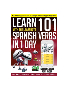 Learn 101 Spanish Verbs In 1 day - 9781908869401