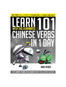 Learn 101 Chinese Verbs in 1 Day - 9781908869432