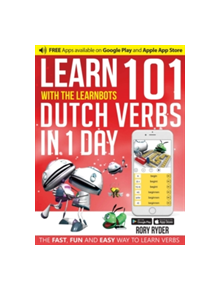 Learn 101 Dutch Verbs In 1 Day - 9781908869487