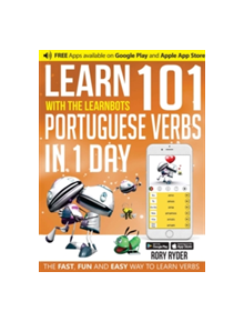 Learn 101 Portuguese Verbs In 1 day - 9781908869494