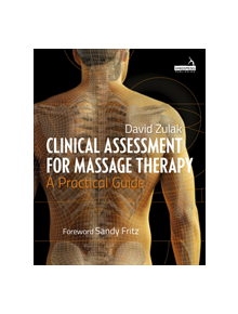 Clinical Assessment For Massage Therapy - 9781909141377