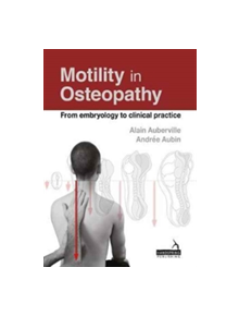 Motility in Osteopathy - 9781909141667