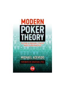 Modern Poker Theory - 9781909457898