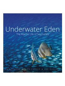 Underwater Eden - 9781909612976