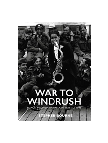 War to Windrush - 9781909762855