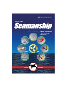 Illustrated Seamanship - 9781909911567