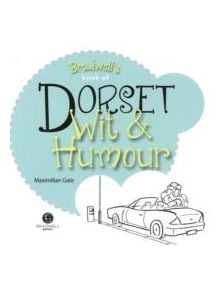 Dorset Wit & Humour - 9781909914650