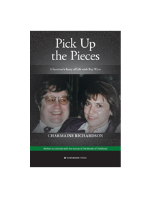 Pick Up the Pieces - 9781909976634